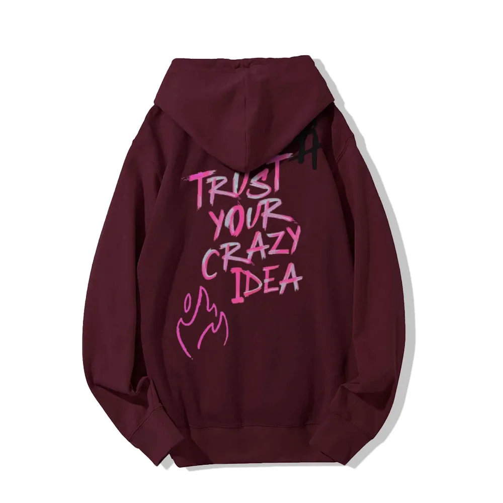 Mens TRUST YOUR CARZY IDEAS Letter Graphic Hoodies