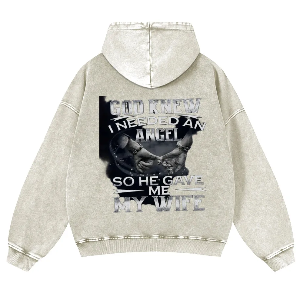 Mens Vintage God Knew I Needed An Angel Hoodies